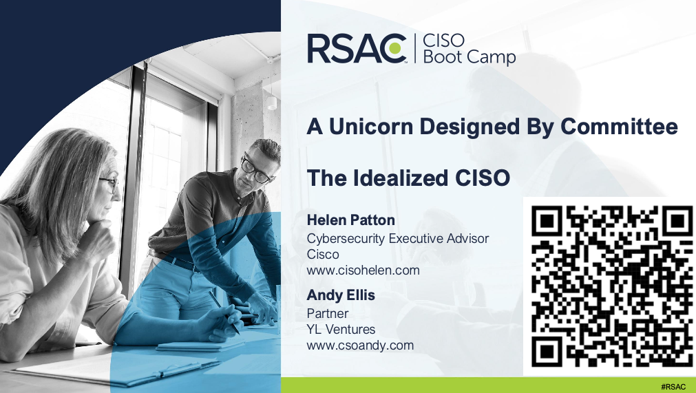 RSAC 2025 CISO BootCamp: The Idealized CISO